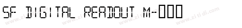 SF Digital Readout M字体转换